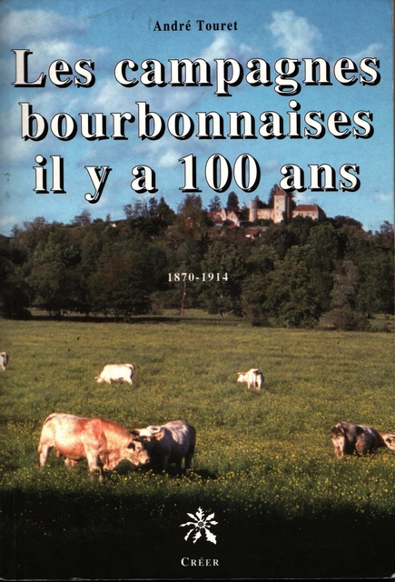 les campagnes bourbonnaises il y a100 ans reduite